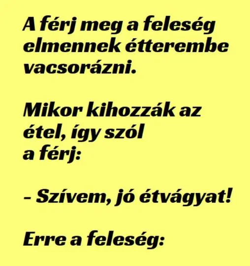 Vicc: A férj és a feleség az étteremben - ...