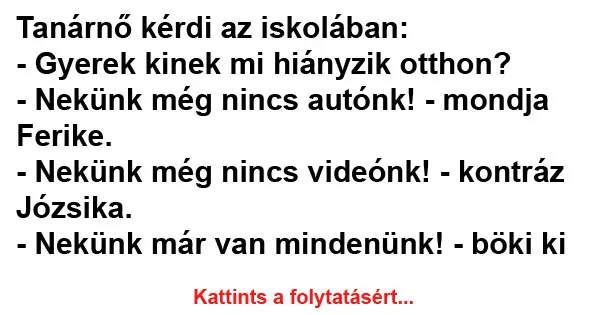 Vicc: Tanárnő kérdi az iskolában... Vicc: Tanárnő kérdi az iskolában…