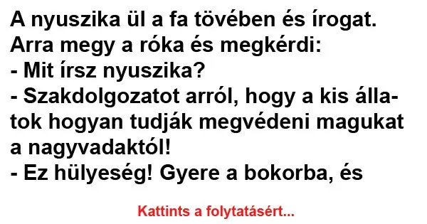 Vicc: NAPI VICC: A nyuszika ül a fa tövében és Vicc: NAPI VICC: A nyuszika ül a fa tövében és írogat…