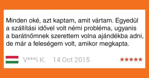 Vicc: 16 vásárlói vélemény, amely megmutatja, hogy mekkora móka a neten…