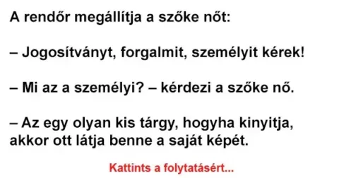 Vicc: A rendőr megállítja a szőke nőt: