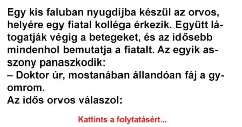 Vicc: Egy kis faluban nyugdíjba készül az orvos, helyére egy fiatal kolléga…