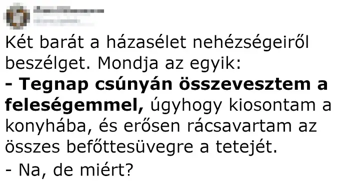 Vicc: Két barát a házasélet nehézségeiről beszélget Vicc: Két barát a házasélet nehézségeiről beszélget