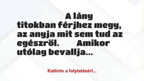 Vicc: A lány titokban férjhez megy Vicc: A lány titokban férjhez megy