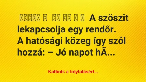 Vicc: A szöszit lekapcsolja egy rendőr