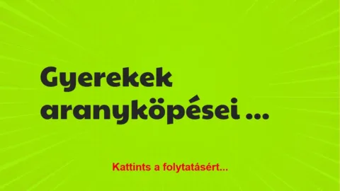 Vicc: Anyuka és kisfia vizeletet hoztak. Kisfiú megszólal: Vicc: Anyuka és kisfia vizeletet hoztak. Kisfiú megszólal: