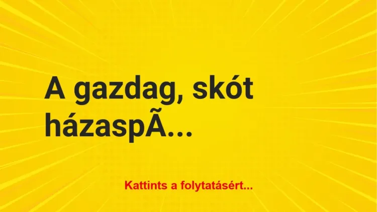 Vicc: A gazdag, skót házaspár karácsonyra nagy nyúlvacsorára készül Vicc: A gazdag, skót házaspár karácsonyra nagy nyúlvacsorára készül