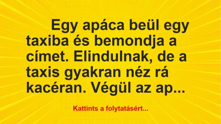 Vicc: Egy apáca beül egy taxiba és bemondja a címet Vicc: Egy apáca beül egy taxiba és bemondja a címet