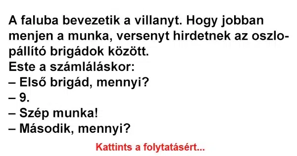 Vicc: A faluba bevezetik a villanyt. Vicc: A faluba bevezetik a villanyt.