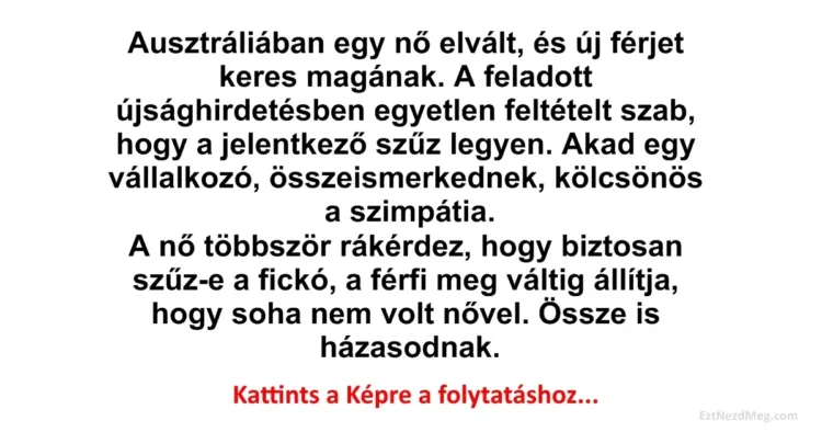 Vicc: Ausztráliában egy nő elvált, és új férjet keres magának Vicc: Ausztráliában egy nő elvált, és új férjet keres magának