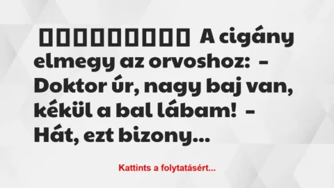 A cigány elmegy az orvoshoz
