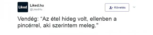 Vicc: 21 abszurd éttermi panasz, amely igazolja, hogy a vendéglátósok