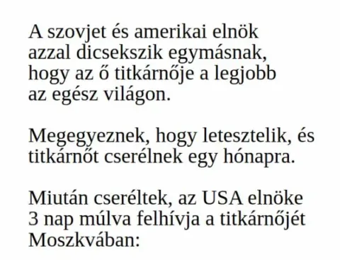 Vicc: A szovjet és amerikai elnök azzal dicsekszik egymásnak, hogy