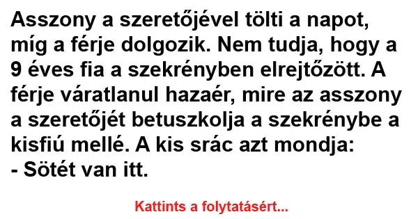 Vicc: Asszony a szeretőjével tölti a napot Vicc: Asszony a szeretőjével tölti a napot