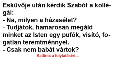 Vicc: Esküvője után kérdik Szabót a kollégái