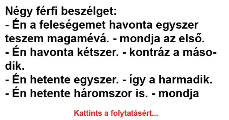 Vicc: Négy férfi beszélget Vicc: Négy férfi beszélget