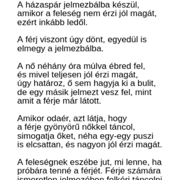 Vicc: A házaspár jelmezbálba készül Vicc: A házaspár jelmezbálba készül