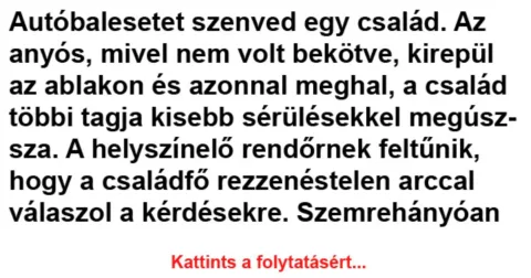 Vicc: Autóbalesetet szenved egy család