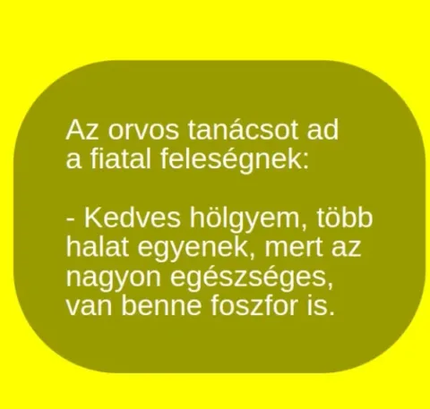 Vicc: Az orvos tanácsot ad a fiatal feleségnek