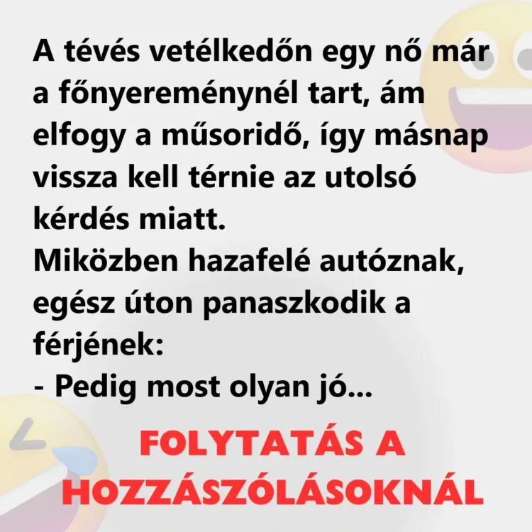 A tévés vetélkedőn egy nő már a főnyereménynél tart Egy nő a tévévetélkedő nagy nyereménye felé halad