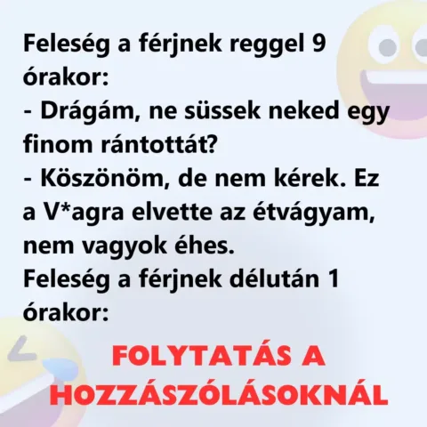 Feleség a férjnek reggel 9 órakor A V*gra és a házaspár humoros sztorija