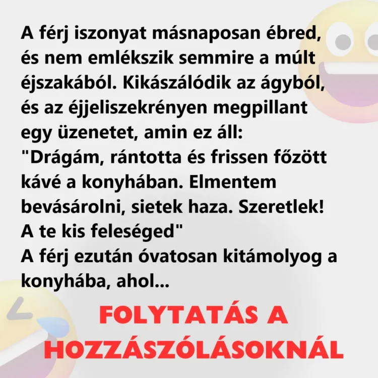 Vicc: A férj nem emlékszik semmire a múlt éjszakából Vicc: A férj nem emlékszik semmire a múlt éjszakából