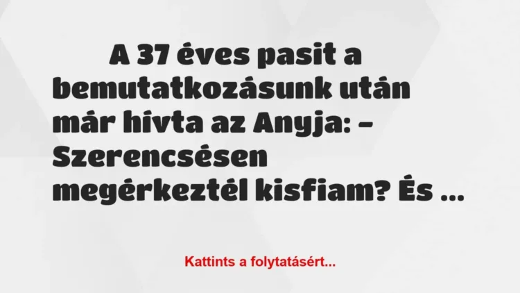 Vicces történet:
A 37 éves pasit a bemutatkozásunk után… Vicces történet:
A 37 éves pasit a bemutatkozásunk után…