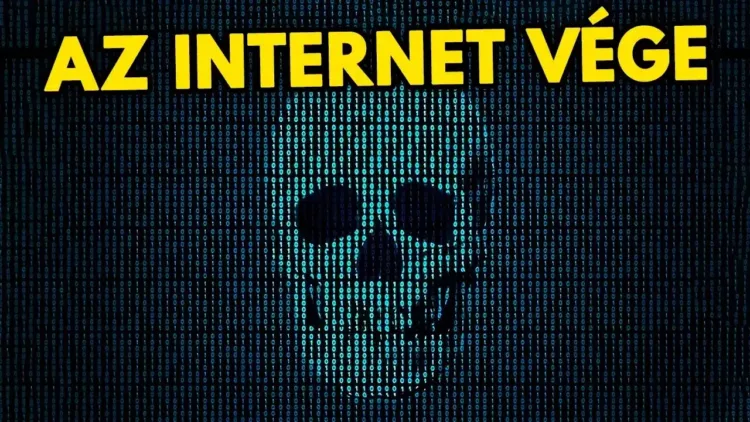 Ez Lesz Az Internet Halála? - videó Ez Lesz Az Internet Halála? – videó