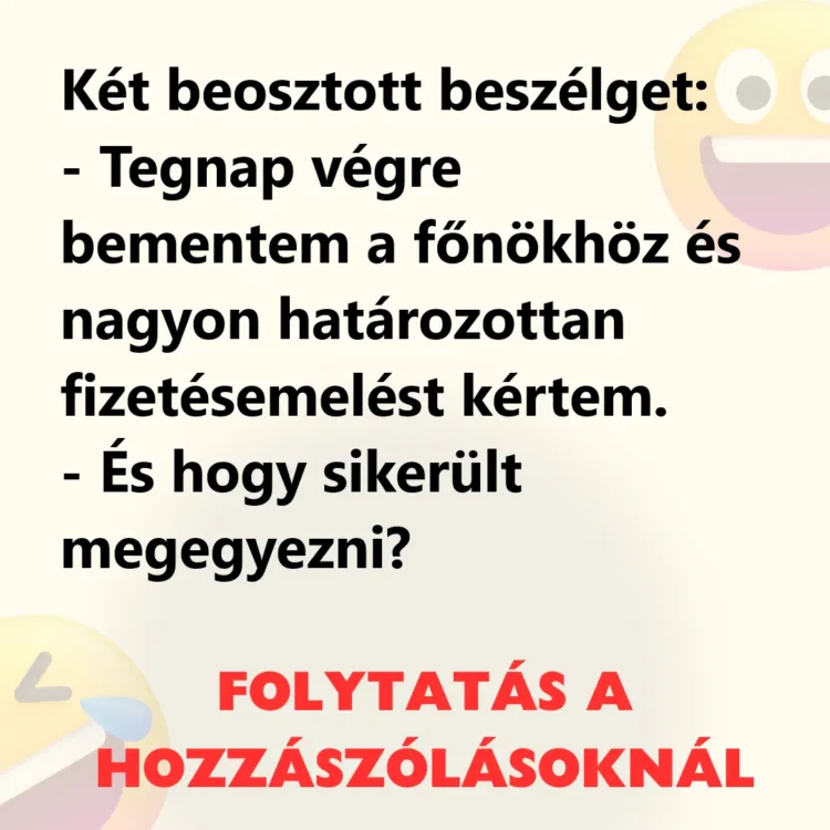 Két beosztott beszélget A fizetésemelés művészete: két munkatárs párbeszéde