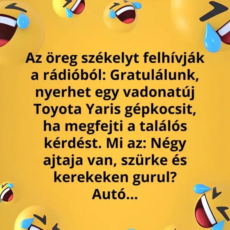 Vicc: Az öreg székely nyerhetne egy Toyota Yarist