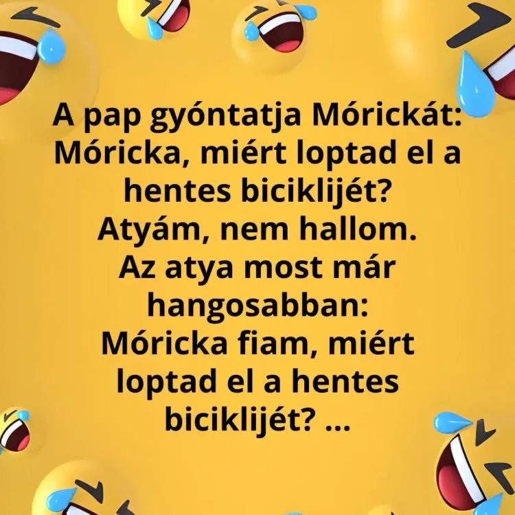 Vicc: Móricka gyónás közben nem hall semmit