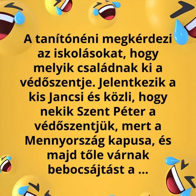 Vicc: Pistike családjának a védőszentje