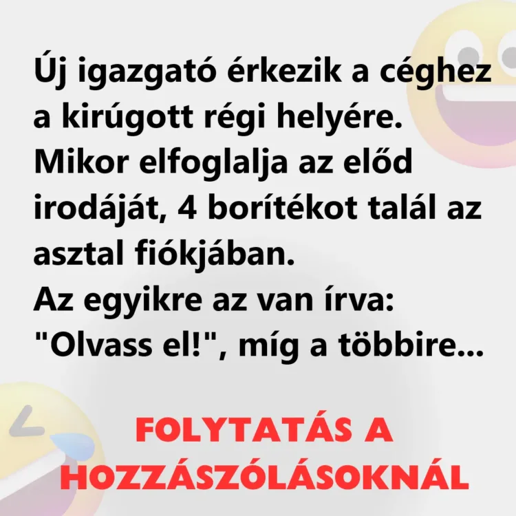 Vicc: Új igazgató érkezik a céghez a kirúgott régi helyére Vicc: Új igazgató érkezik a céghez a kirúgott régi helyére