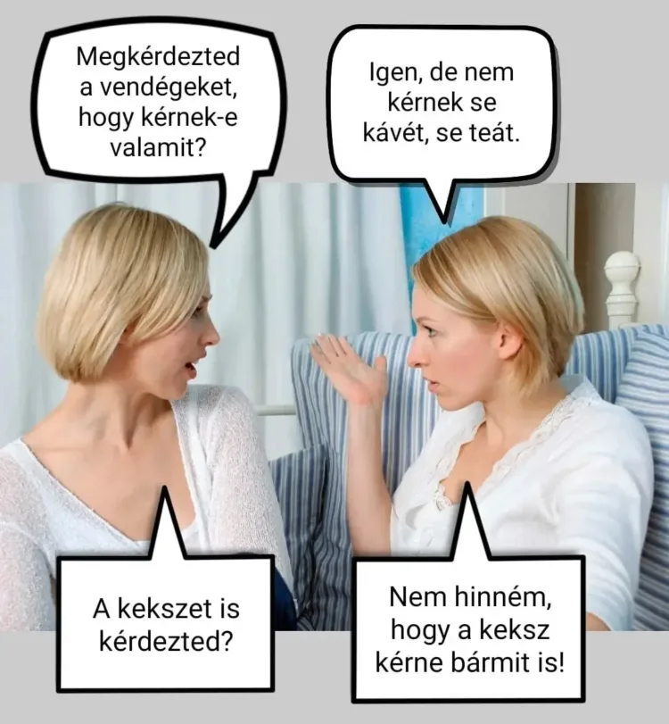 Vicc: Megkérdezted a vendégeket?