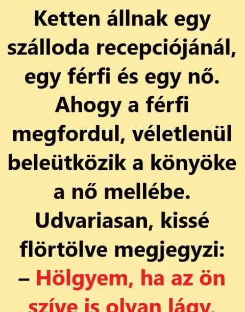 Vicc: NAPI POÉN: Ketten állnak egy szálloda recepciójánál