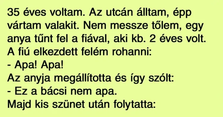15 humoros anekdota a gyermeknevelés mindennapjairól