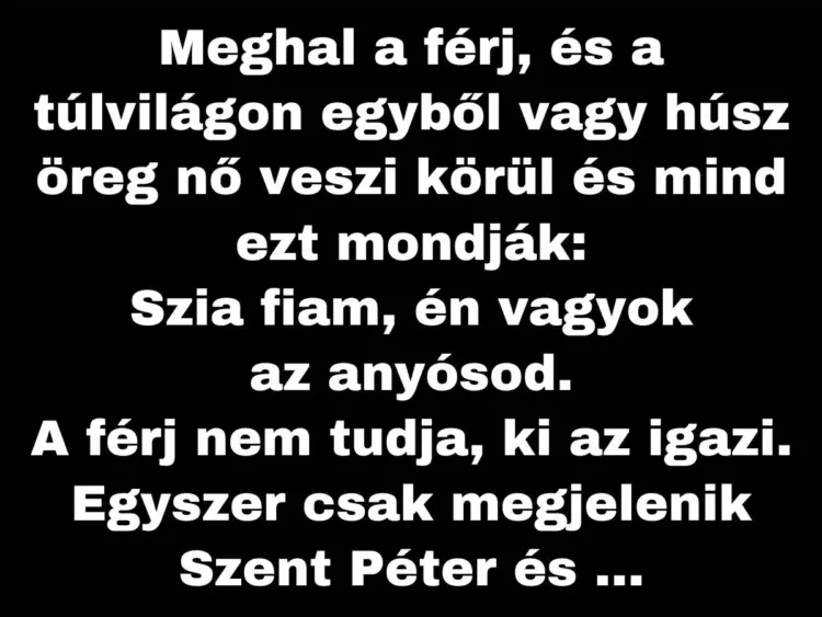 Vicc: A férfi és az anyósa a mennyországban