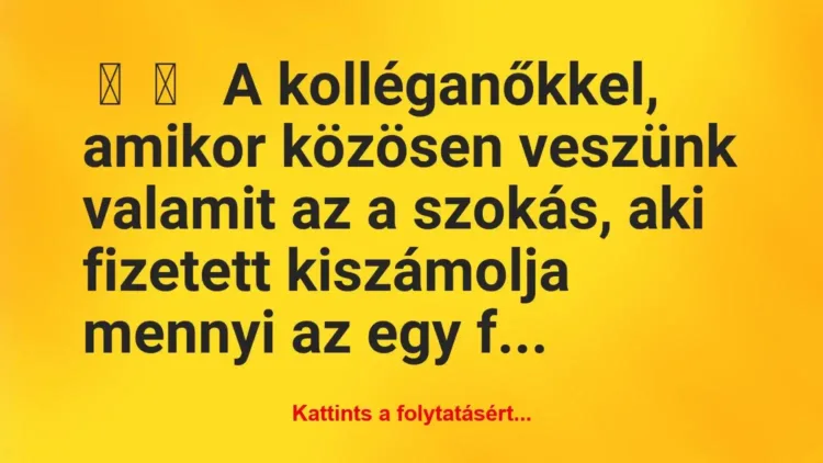 Vicces történet: A kolléganőkkel, amikor közösen…