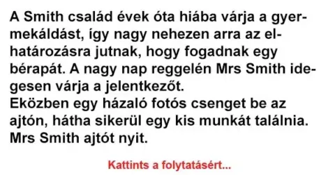Vicc: A Smith család évek óta hiába várja a gyermekáldást