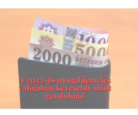 Nyugdíjemelés 2025