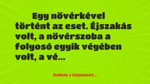 Vicces történet: 
	    	    


Egy nővérkével történt az eset….