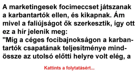 Vicc: A marketingesek focimeccset játszanak