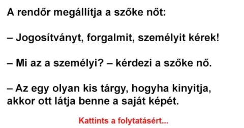 Vicc: A rendőr megállítja a szőke nőt: