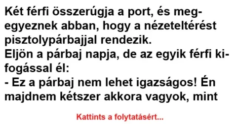 Vicc: Két férfi összerúgja a port