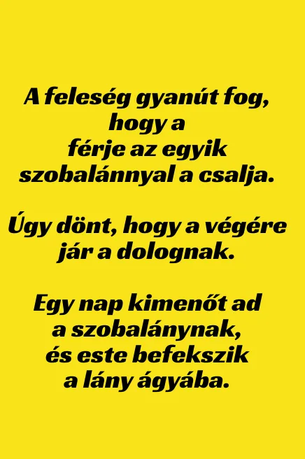 Vicc: A feleség szörnyen fétékeny és gyanakszik – TUDNOD…