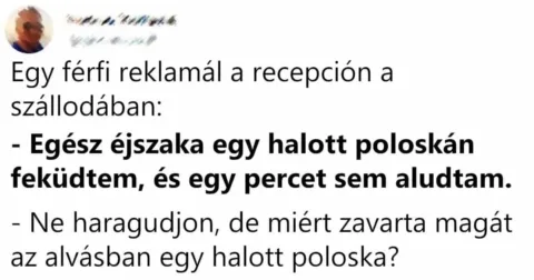 Vicc: Egy férfi reklamál a recepción a szállodában