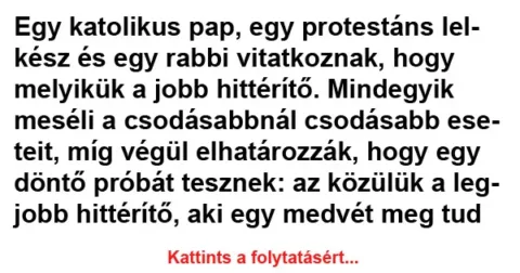 Vicc: Egy katolikus pap, egy protestáns lelkész és egy rabbi…