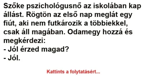 Vicc: Szőke pszichológusnő az iskolában kap állást