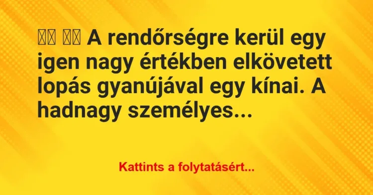Vicc:
A rendőrségre kerül egy igen nagy értékben… Vicc:
A rendőrségre kerül egy igen nagy értékben…