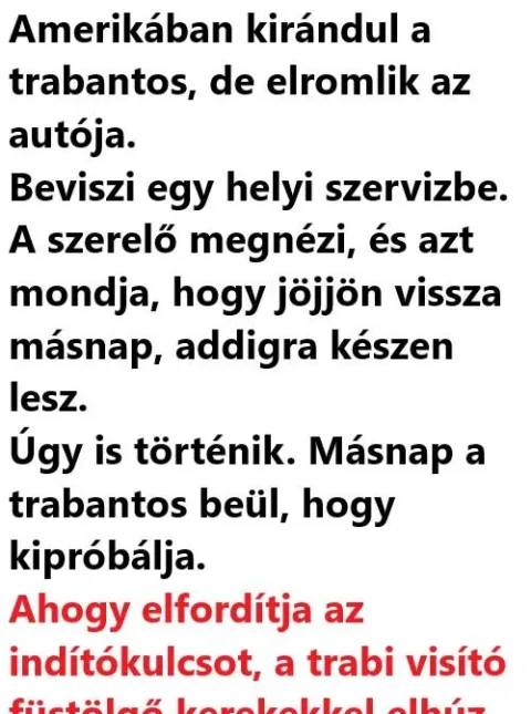 Vicc: Amerikában kirándul a trabantos